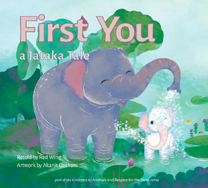 Celebrate love with First You - A Jataka Tale