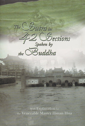 The Sutra In 42 Sections Spoken by the Buddha [USED]